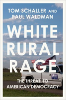 White_rural_rage