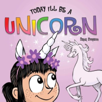 Today_I_ll_be_a_unicorn