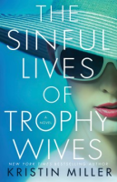 The_sinful_lives_of_trophy_wives