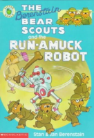 The_Berenstain_Bear_Scouts_and_the_run-amuck_robot