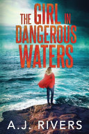 The_girl_in_dangerous_waters